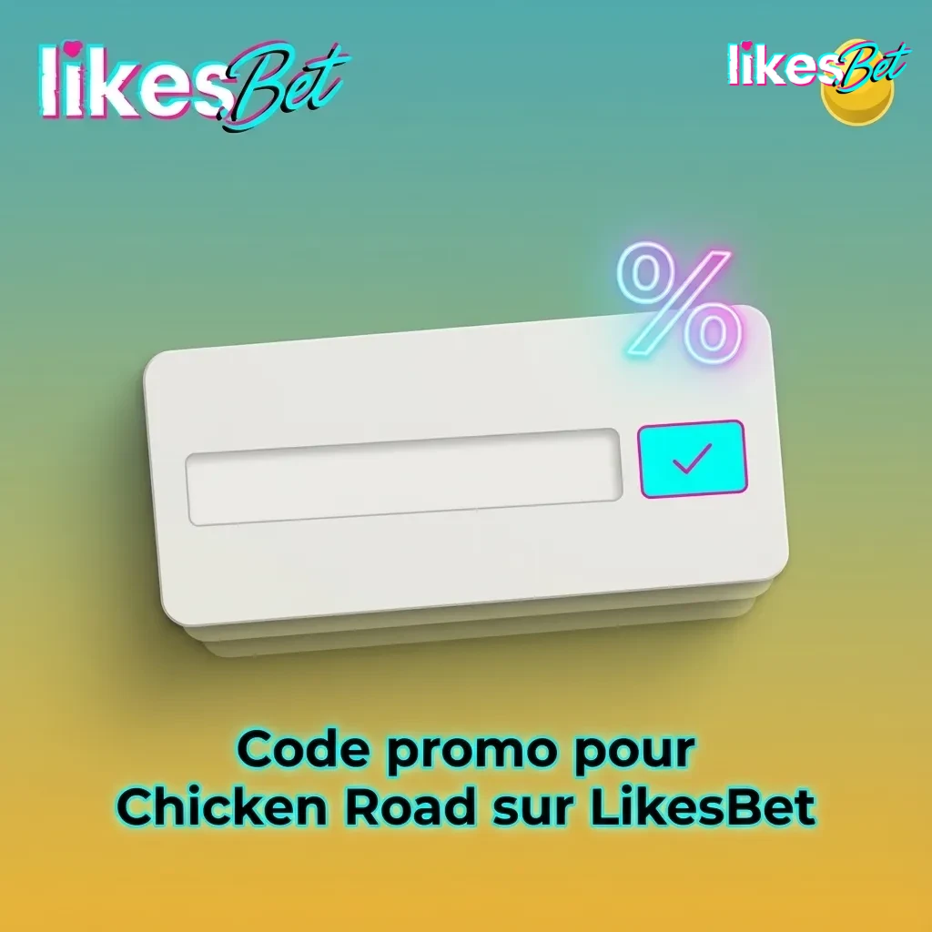 Bannière LikesBet Chicken Road avec code promo “CHICKENFR” pour bonus de bienvenue et freebets casino